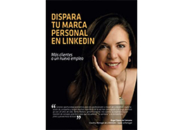 Portada del libro Dispara tu marca personal en LinkedIn